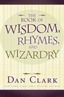 Wisdom Rhymes and Wizardry