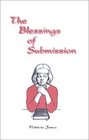 The Blessings of Submission