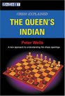 Chess Explained The Queen's Indian