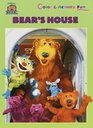 BEAR'S HOUSE