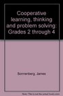 Cooperative learning, thinking and problem solving: Grades 2 through 4