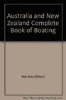 Australia and New Zealand complete book of boating