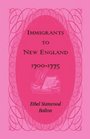 Immigrants to New England 17001775