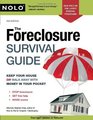 The Foreclosure Survival Guide Keep Your House or Walk Away With Money in Your Pocket