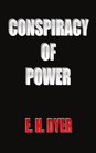 Conspiracy of Power