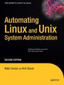 Automating Linux and Unix System Administration Second Edition