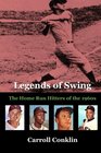 Legends of Swing The Home Run Hitters of the 1960s