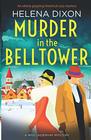 Murder in the Belltower An utterly gripping historical cozy mystery