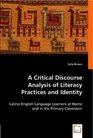 A Critical Discourse Analysis of Literacy Practices and Identity