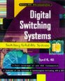 Digital Switching Systems System Reliability and Analysis