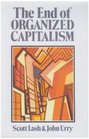 The End of Organised Capitalism