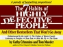 The 7 Habits of Highly Defective People And Other Bestsellers That Won't Go Away