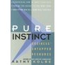 Pure Instinct  Business' Untapped Resource