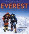 Young Adventurer's Guide to Everest From Avalanche to Zopkiok