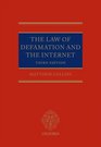 The Law of Defamation and The Internet
