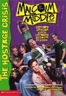 The Hostage Crisis (Malcolm in the Middle)