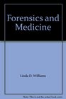 Forensics and Medicine