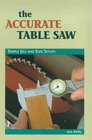 The Accurate Table Saw