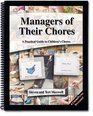 Managers of Their Chores