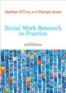 Social Work Research in Practice Ethical and Political Contexts