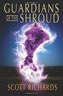 Guardians of the Shroud (Darlicci's Shroud) (Volume 1)