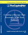 Creating a Message That Resonates with Your Audience