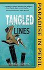Tangled Lines Paradise in Peril