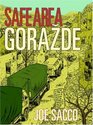 Safe Area Gorazde The War in Eastern Bosnia 19921995