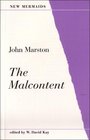 The Malcontent Second Edition