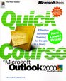 Quick Course  in Microsoft  Outlook  2000
