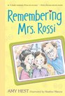 Remembering Mrs Rossi