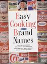 Easy Cooking With Brand Name Recipes