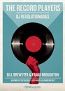 The Record Players DJ Revolutionaries