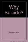 Why Suicide