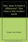 Sex does it make a difference Sex roles in the modern world