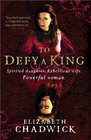 To Defy a King (William Marshal, Bk 5)