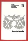Druckkunde Fur Germanisten Literatur und Geschichtswissenschaftler