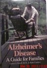 Alzheimer's Disease A Guide for Families