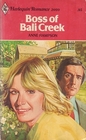 Boss of Bali Creek (Harlequin Romance, No 2099)