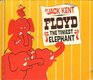 Floyd the Tiniest Elephant