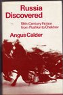Russia Discovered Nineteenthcentury Fiction from Pushkin to Chekhov
