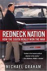 Redneck Nation How the South Really Won the War