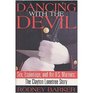 DANCING WITH THE DEVIL  A Crime Novel