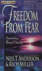 Freedom from Fear Overcoming Worry  Anxiety