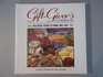The Gift Giver's Cookbook Delicious Foods to Make and Give