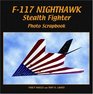 F117 Nighthawk Stealth Fighter Photo Scrapbook