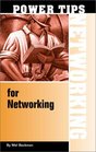 Power Tips for Networking