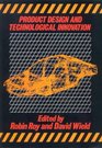 Product Design and Technological Innovation