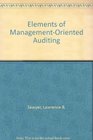 Elements of ManagementOriented Auditing