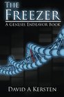 The Freezer (The Genesis Endeavor) (Volume 1)